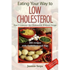 Eating Your Way to Low Cholesterol - Paperback