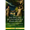 The First and Second Books of Adam and Eve: Also Called, The Conflict with Satan (Old Testament Apocrypha) (Hardcover) - Hardcover