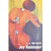 The Joy Reminder - Paperback