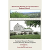 Briarwood's Window on Cape Girardeau's Regional History: Missouri's Lorimier, Ramsay, Houck and Juden Pioneers - Paperback