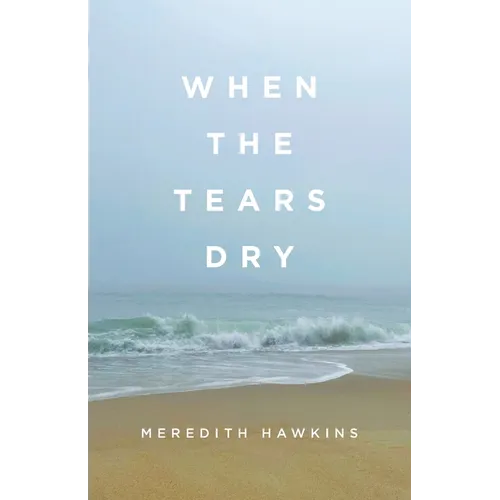 When the Tears Dry - Paperback