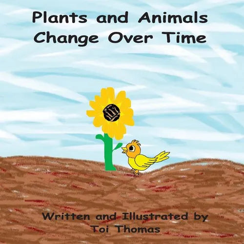 Plants and Animals Change Over Time - Paperback