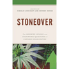 Stoneover: The Observed Lessons and Unanswered Questions of Cannabis Legalization - Paperback