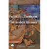 Pages from the Textbook of Alternate History - Paperback