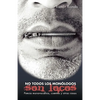 No Todos Los Monologos Son Locos: Poesia Monovocalica, Cuentos y Otras Cosas - Paperback