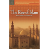 The Rise of Islam - Hardcover