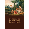 La Galatea - Paperback