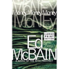 Money, Money, Money: A Novel of the 87th Precinct - Paperback