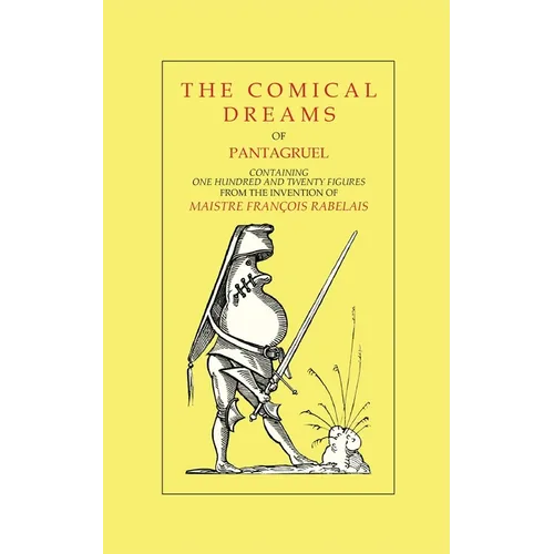 The Comical Dreams of Pantagruel - Paperback