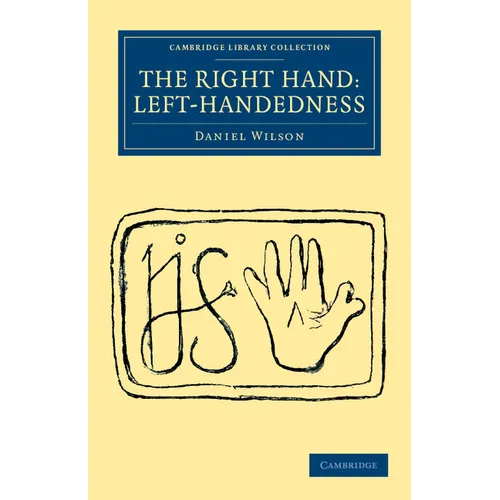 The Right Hand: Left-Handedness - Paperback