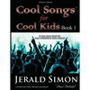 Cool Songs for Cool Kids (book 1) - Paperback