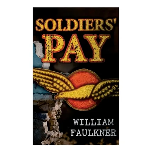 Soldiers' Pay - Paperback