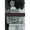 Passionate and Pious: Religious Media and Black Women's Sexuality - Paperback