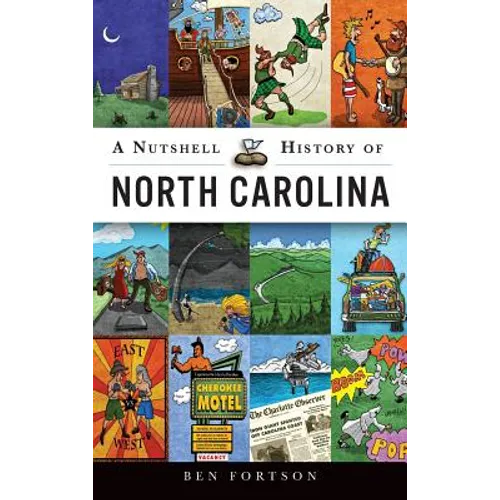 A Nutshell History of North Carolina - Hardcover