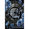 Love Me Today - Paperback