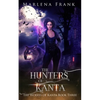 The Hunters of Kanta - Paperback