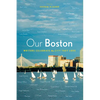 Our Boston - Paperback