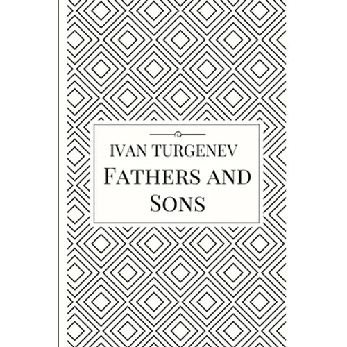 Fathers and Sons - Paperback