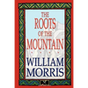 The Roots of the Mountain - Paperback