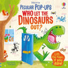 Who Let the Dinosaurs Out? - Board Book