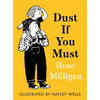 Dust If You Must - Hardcover