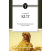 Rut: Pensamientos personales y pastorales - Paperback