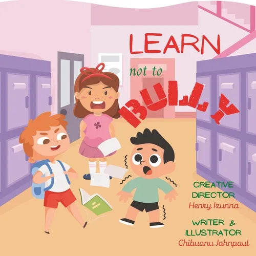 Learn not to bully - Paperback