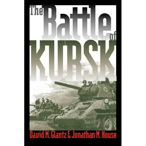 The Battle of Kursk - Paperback