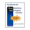 Handbook for Sleep Medicine Technologists: Second Edition - Paperback