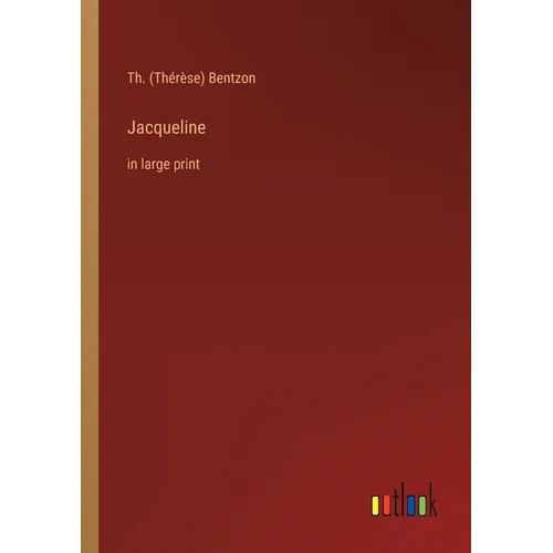 Jacqueline: in large print - Paperback