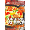 Gastric Sleeve Cookbook: BREAKFAST - 40+ Easy and skinny low-carb, low-sugar, low-fat, high-protein Breakfast Muffins, Quiche, Frittata, Sausag - Paperback