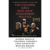 For Colored Girls Who Have Considered Politics - Paperback