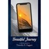 Beautiful Journey - Paperback