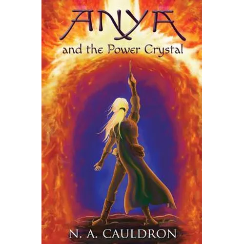 Anya and the Power Crystal - Paperback