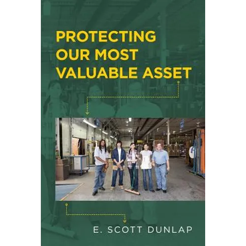 Protecting Our Most Valuable Asset - Paperback
