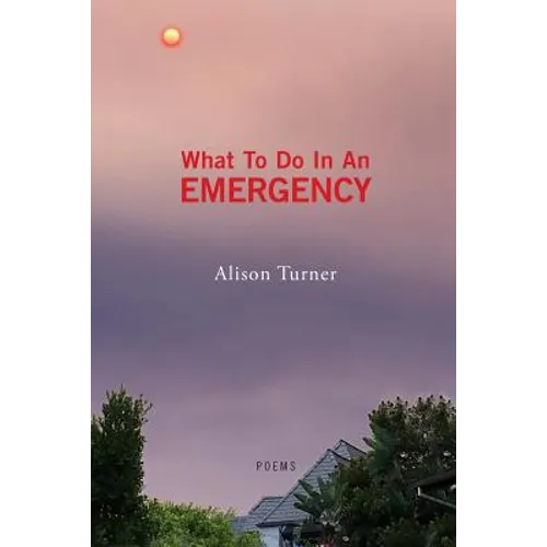 What To Do In An Emergency - Paperback