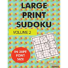 Large Print Sudoku Volume 2: 100 large print sudoku puzzles in large print 30pt size - Paperback