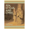 Pen, Stylus, and Chisel: An Ancient Egypt Sourcebook - Paperback