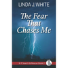 The Fear That Chases Me: K-9 Search and Rescue Book 2 - Paperback