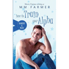 How to Train Your Alpha - Paperback