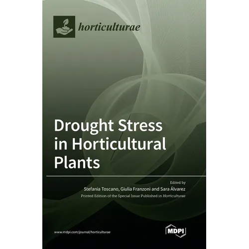 Drought Stress in Horticultural Plants - Hardcover