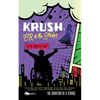 Krush: ER & the Strokes: The Survivor of a Stroke - Paperback