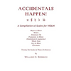 ACCIDENTALS HAPPEN! A Compilation of Scales for Violin in Three Octaves: Major & Minor, Modes, Dominant 7th, Pentatonic & Ethnic, Diminished & Augment - Paperback