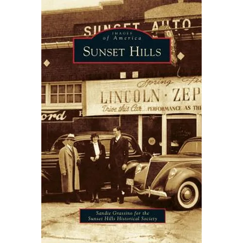 Sunset Hills - Hardcover