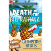 Death of the Big Kahuna - Paperback