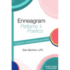 Enneagram Patterns & Poetics: A guide to understanding personality - Paperback