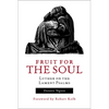 Fruit for the Soul: Luther on the Lament Psalms - Paperback