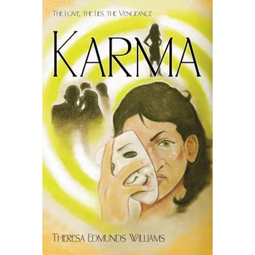 Karma: The Love, the Lies, the Vengeance - Paperback