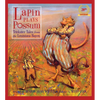 Lapin Plays Possum: Trickster Tales from the Louisiana Bayou - Hardcover