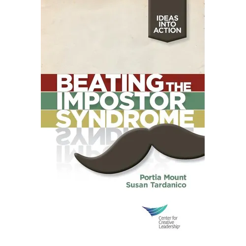 Beating the Impostor Syndrome - Paperback